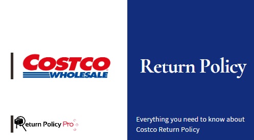 Costo Return Policy