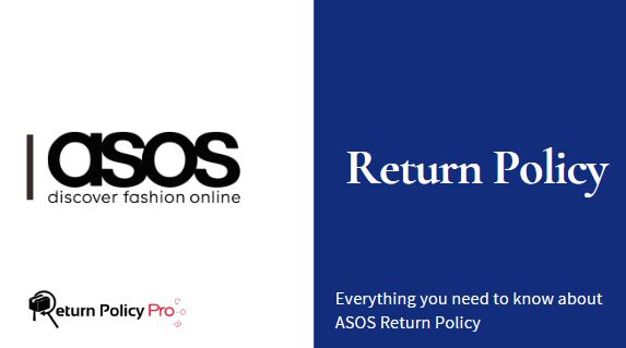 ASOS Return Policy