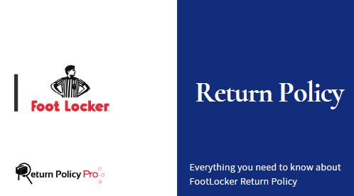 FootLocker Return Policy
