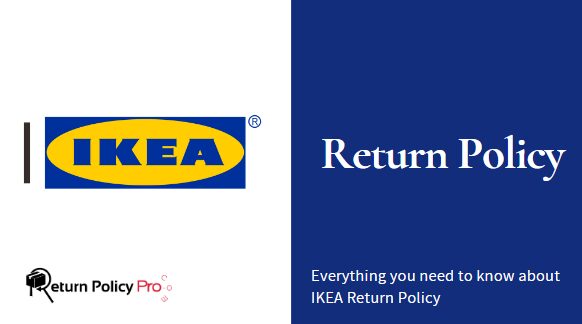 IKEA Return Policy