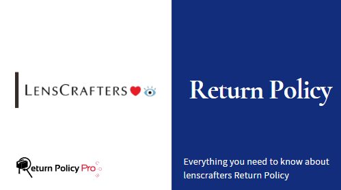 Lenscrafters Return Policy