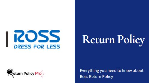 Ross Return Policy