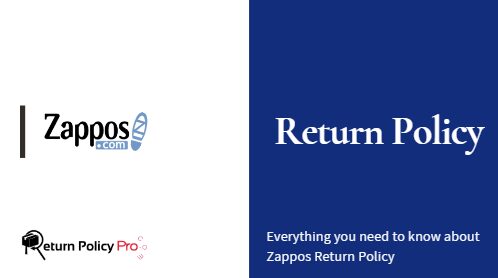 Zappos Return Policy