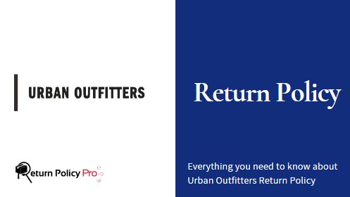 Urban Outfitters Return Policy 