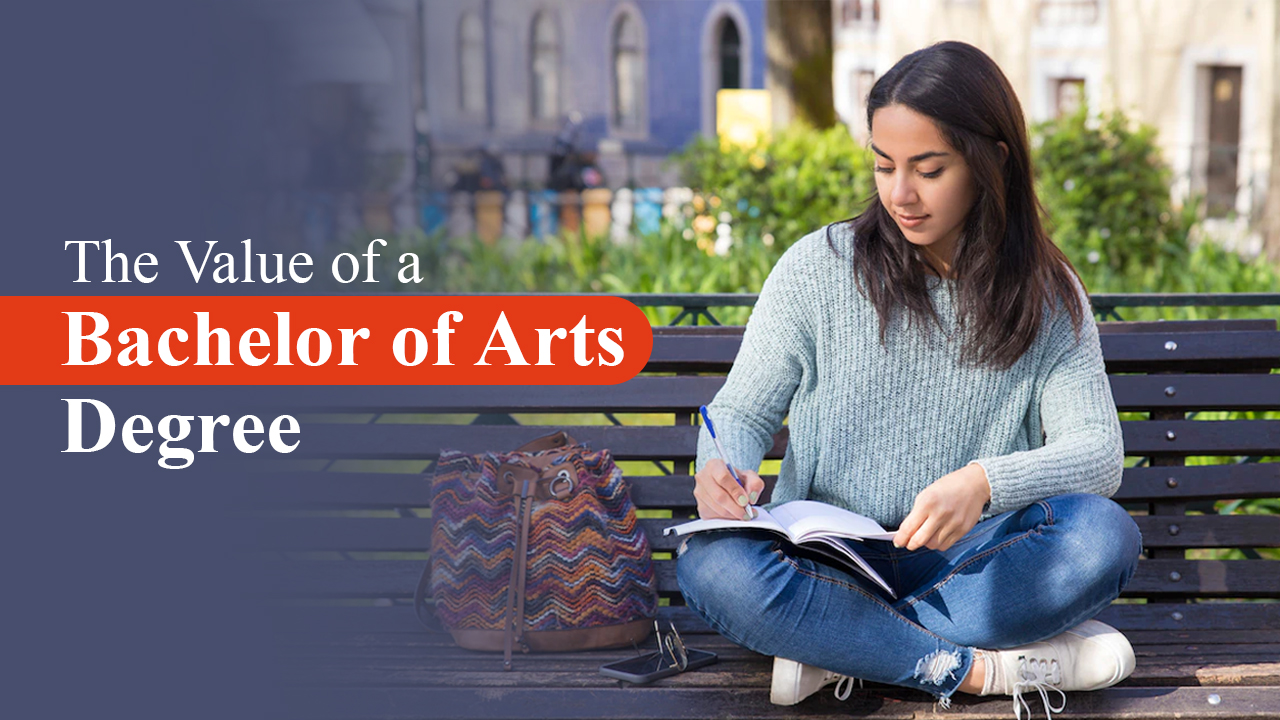 The Value of a Bachelor of Arts Degree